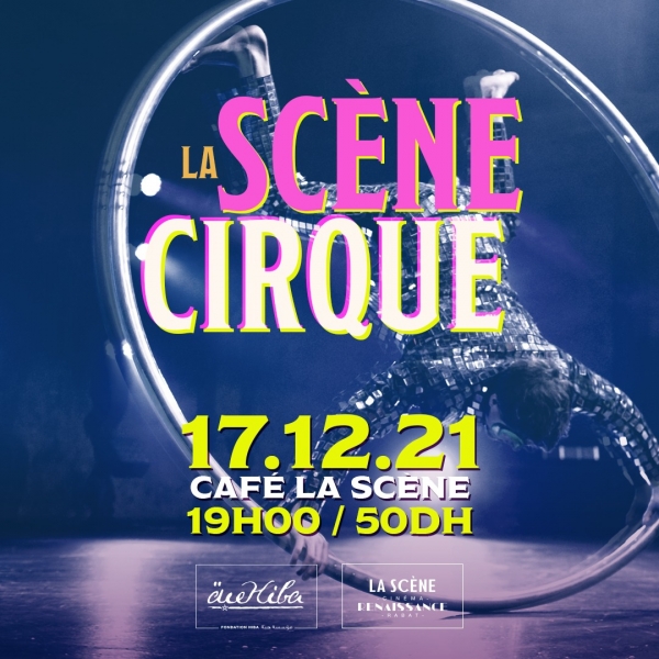 La Scène Cirque 