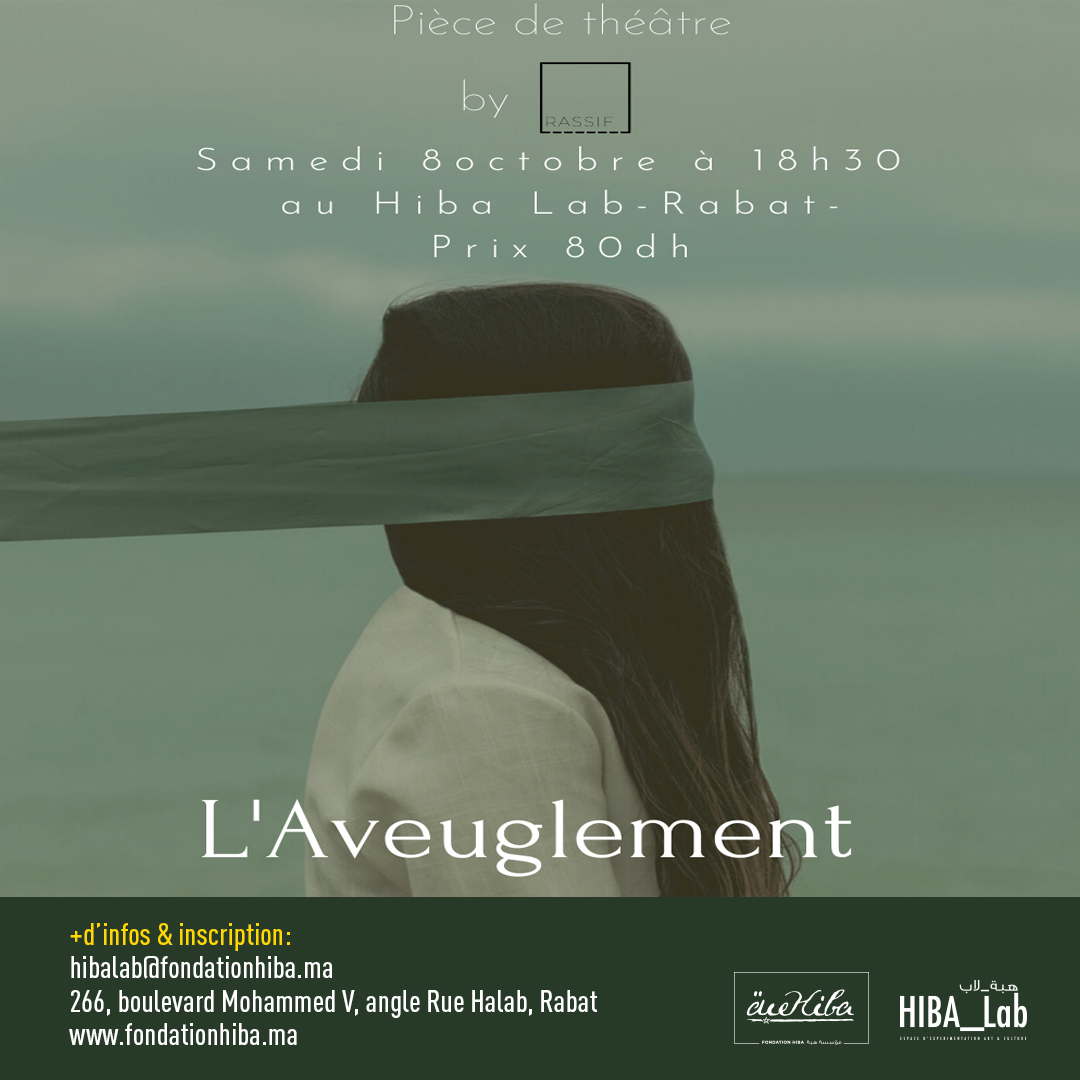 Spectacle : L'aveuglement