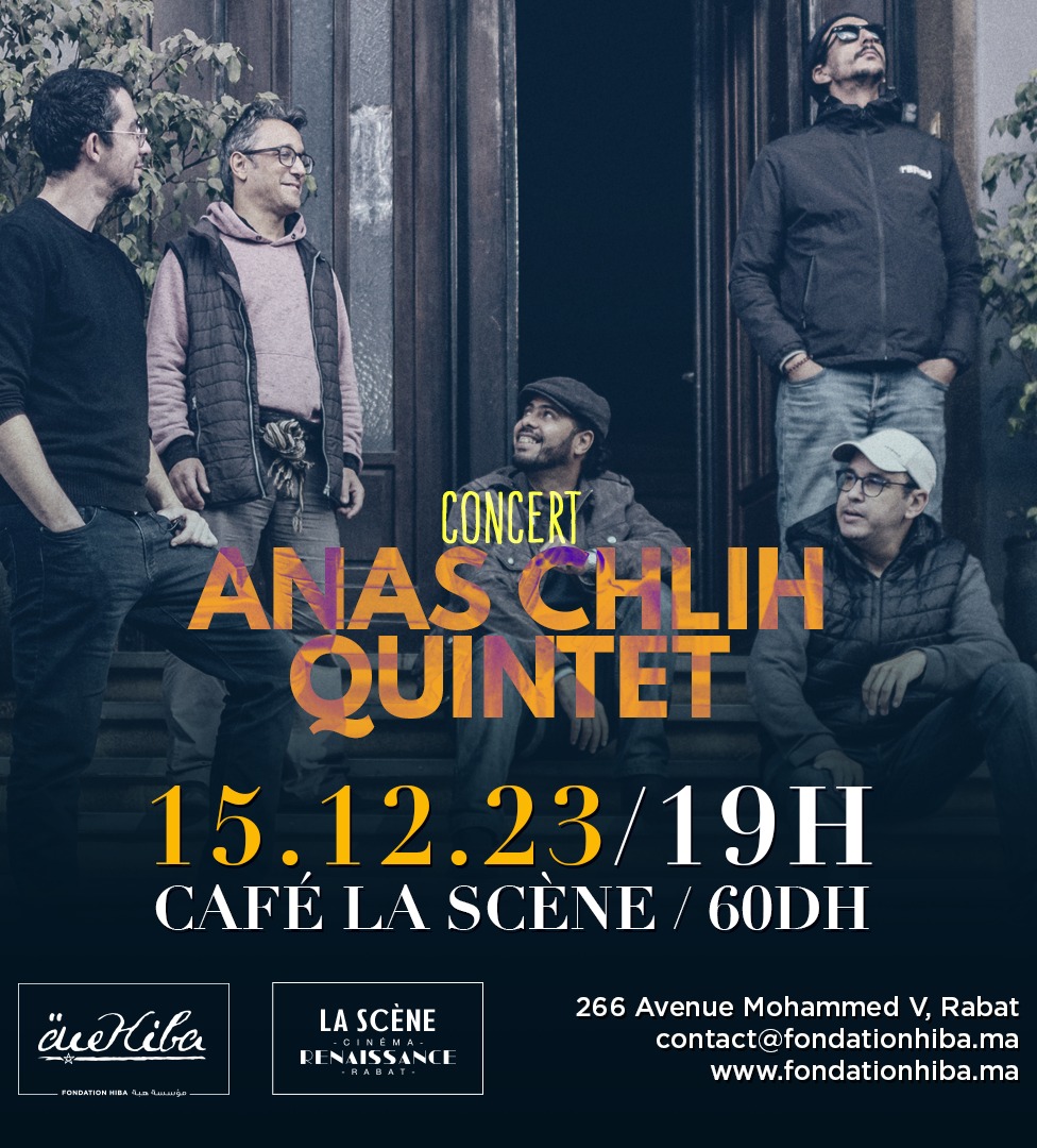 Concert Anas Chlih Quintet