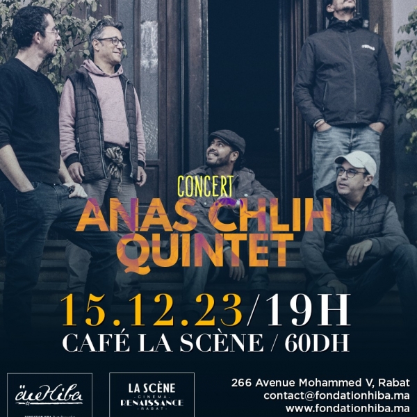 Concert Anas Chlih Quintet