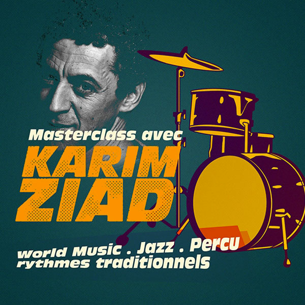 Masterclass avec Karim Ziad