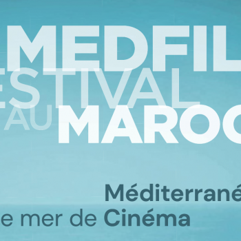 Prima edizione in Marocco del MedFilm Festival