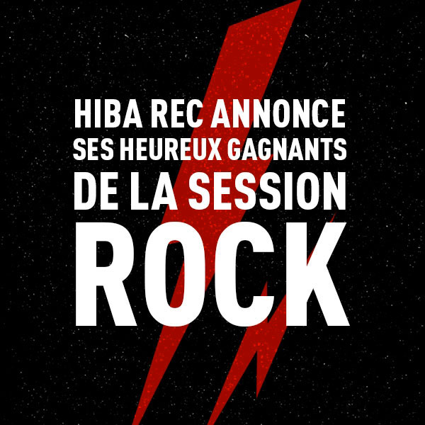 HIBA REC ANNONCE SES GAGNANTS DE LA SESSION ROCK